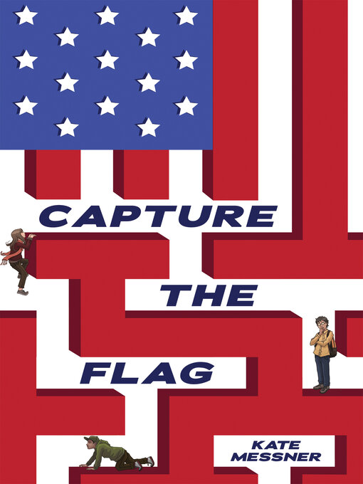 Title details for Capture the Flag by Kate Messner - Available